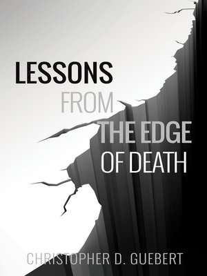 cover image of Lessons From the Edge of Death